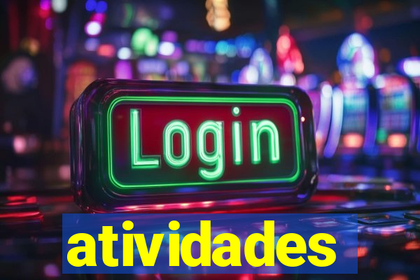 atividades educativas neri santos